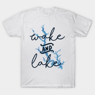 Wake & Lake at Lake Oconee T-Shirt